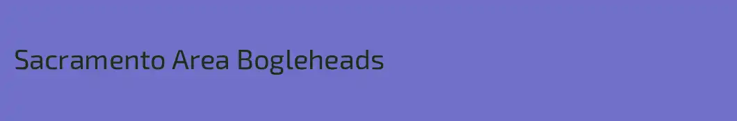 Sacramento Area Bogleheads